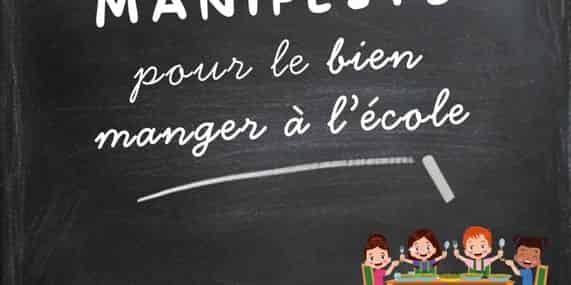 Manifeste pour le bien manger à l’école